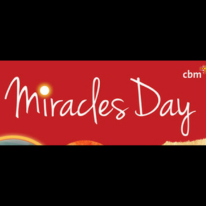 CBM Miracles Day Thursday 17th August 2017
